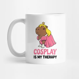 Cosplay is my therapy Capybara Princess Mug